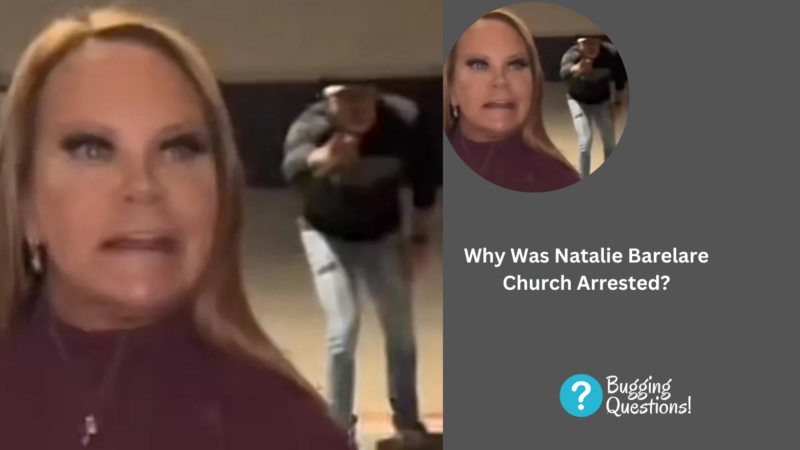 Why Was Natalie Barelare Church Arrested?