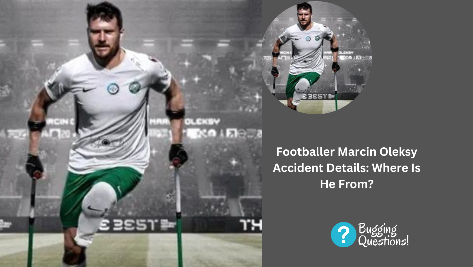 Footballer Marcin Oleksy Accident Details: Where Is He From?