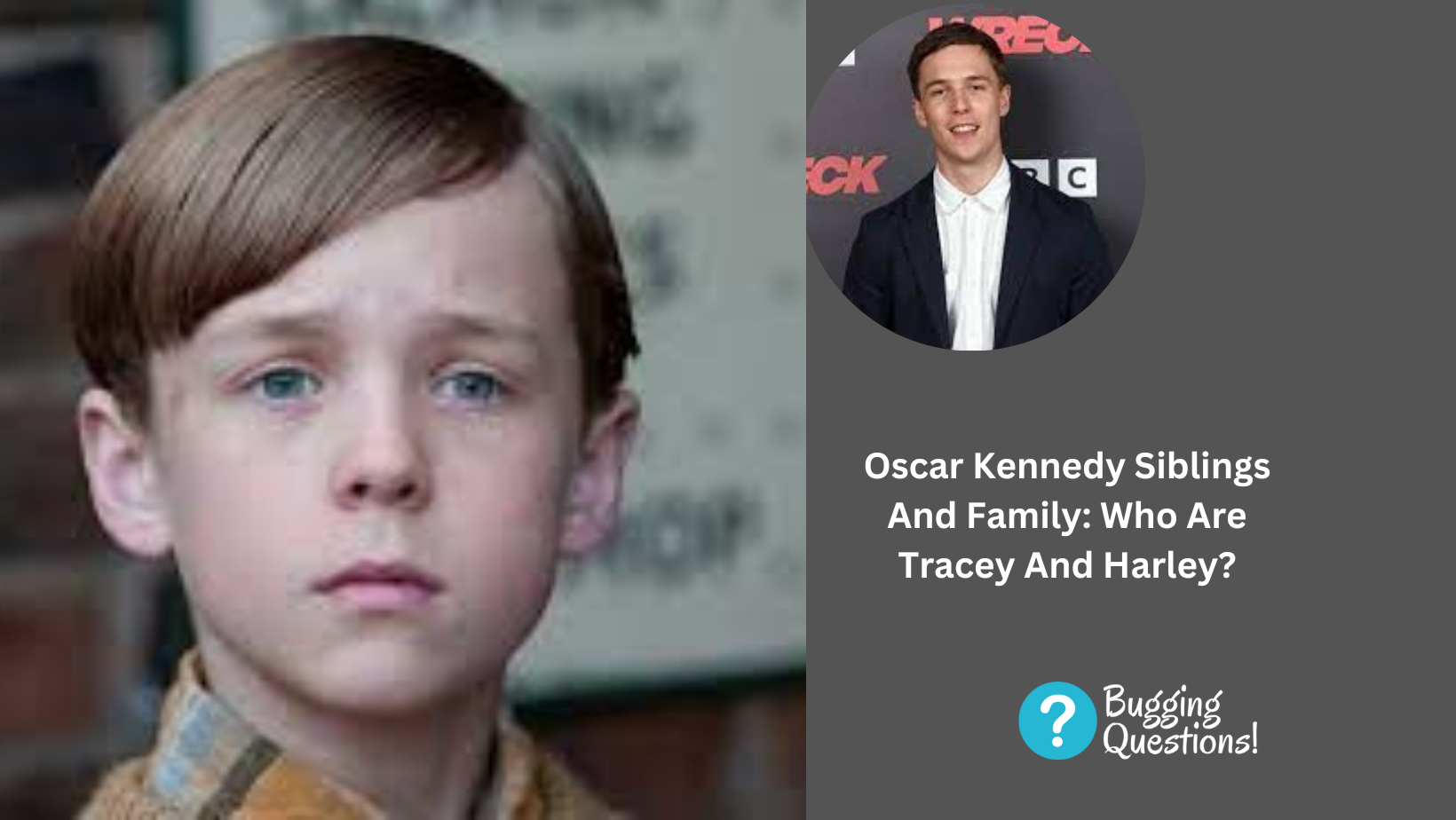 Oscar Kennedy Siblings And Family: Who Are Tracey And Harley?