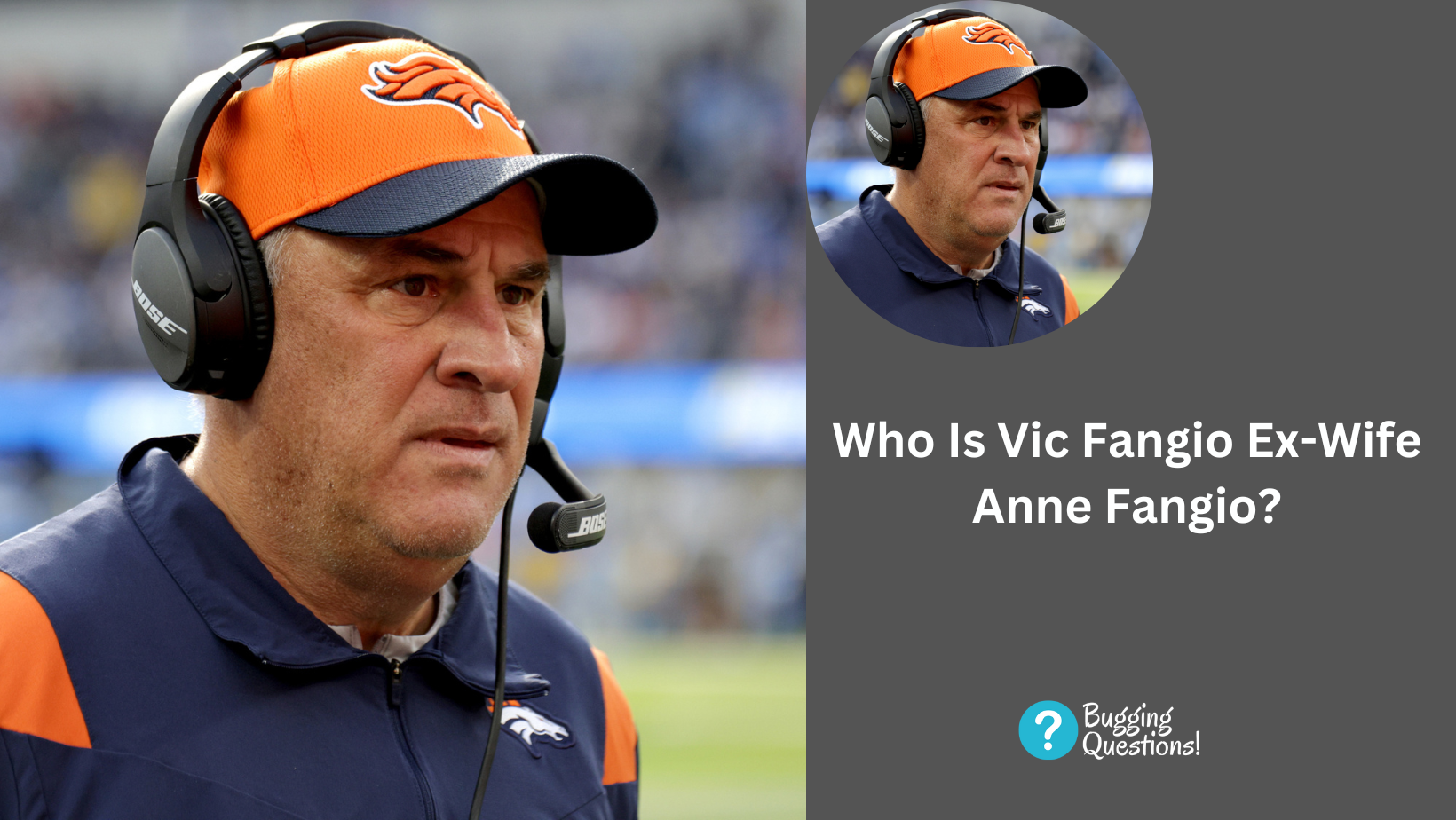 Who Is Vic Fangio Ex-Wife Anne Fangio?