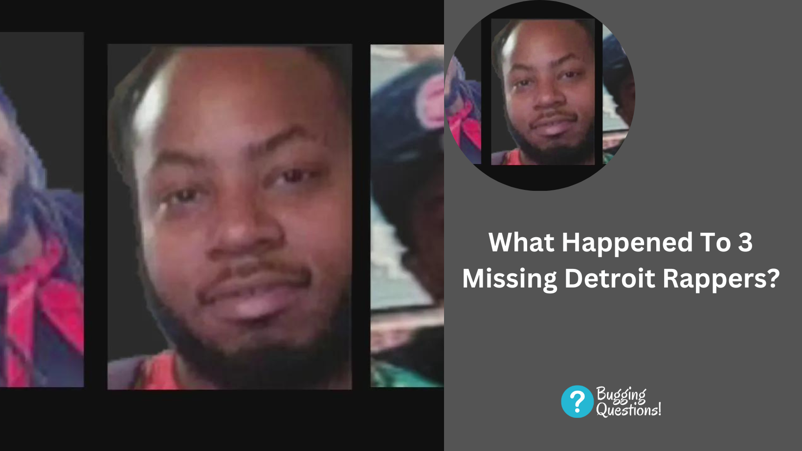 What Happened To 3 Missing Detroit Rappers?