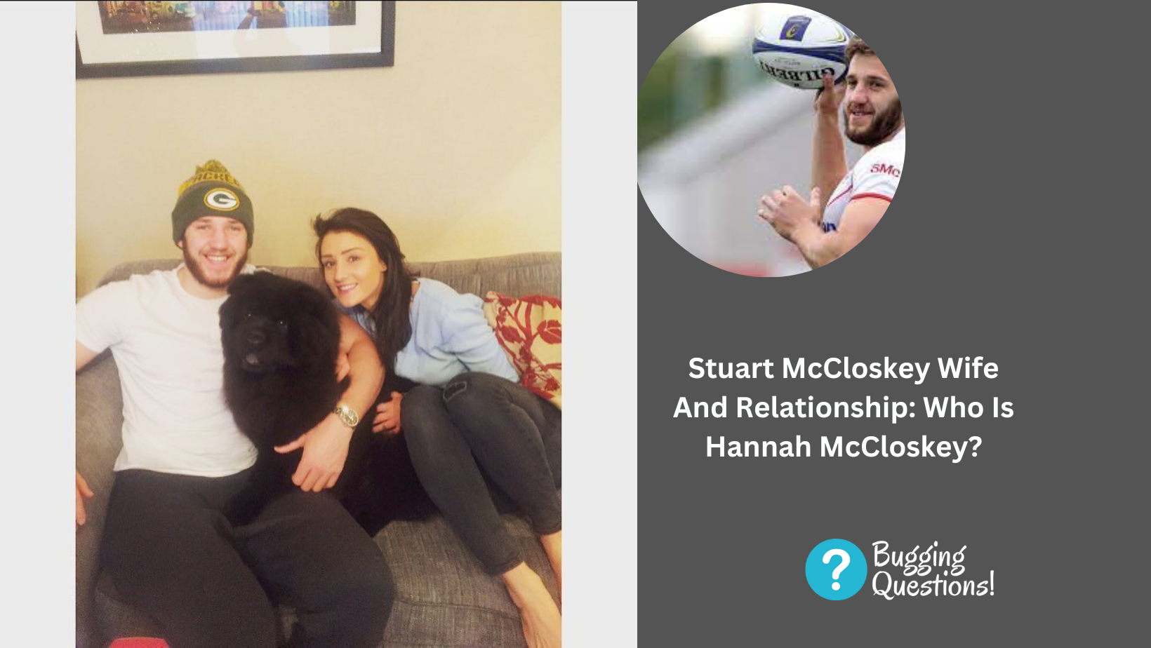 Stuart McCloskey Wife And Relationship: Who Is Hannah McCloskey?