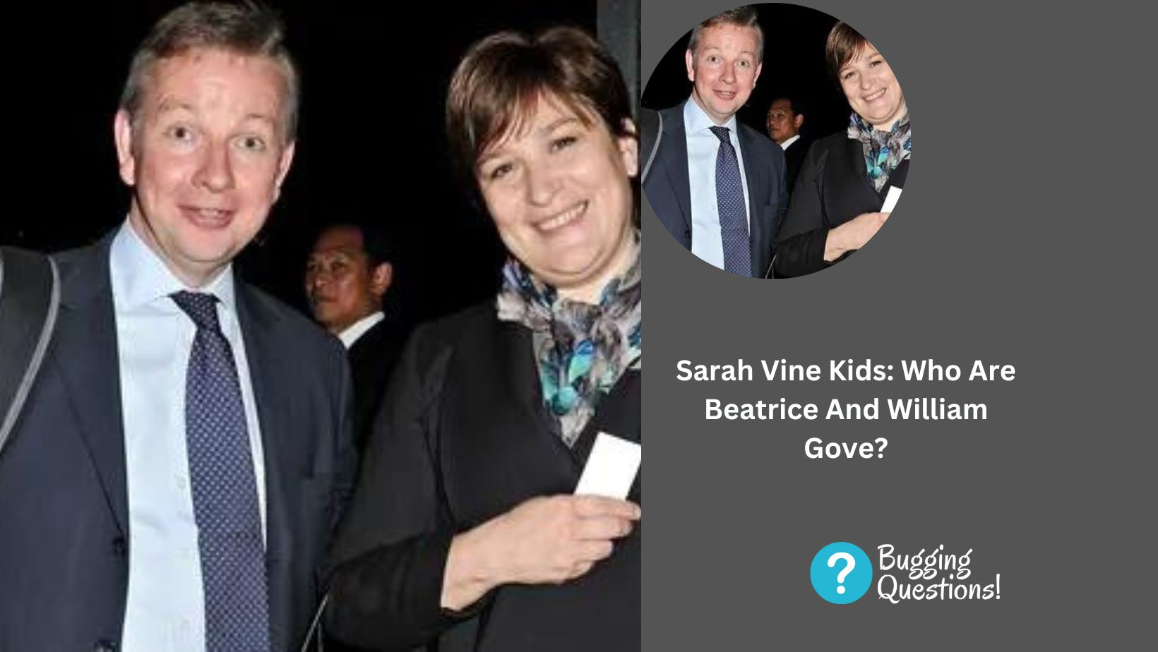 Sarah Vine Kids: Who Are Beatrice And William Gove?
