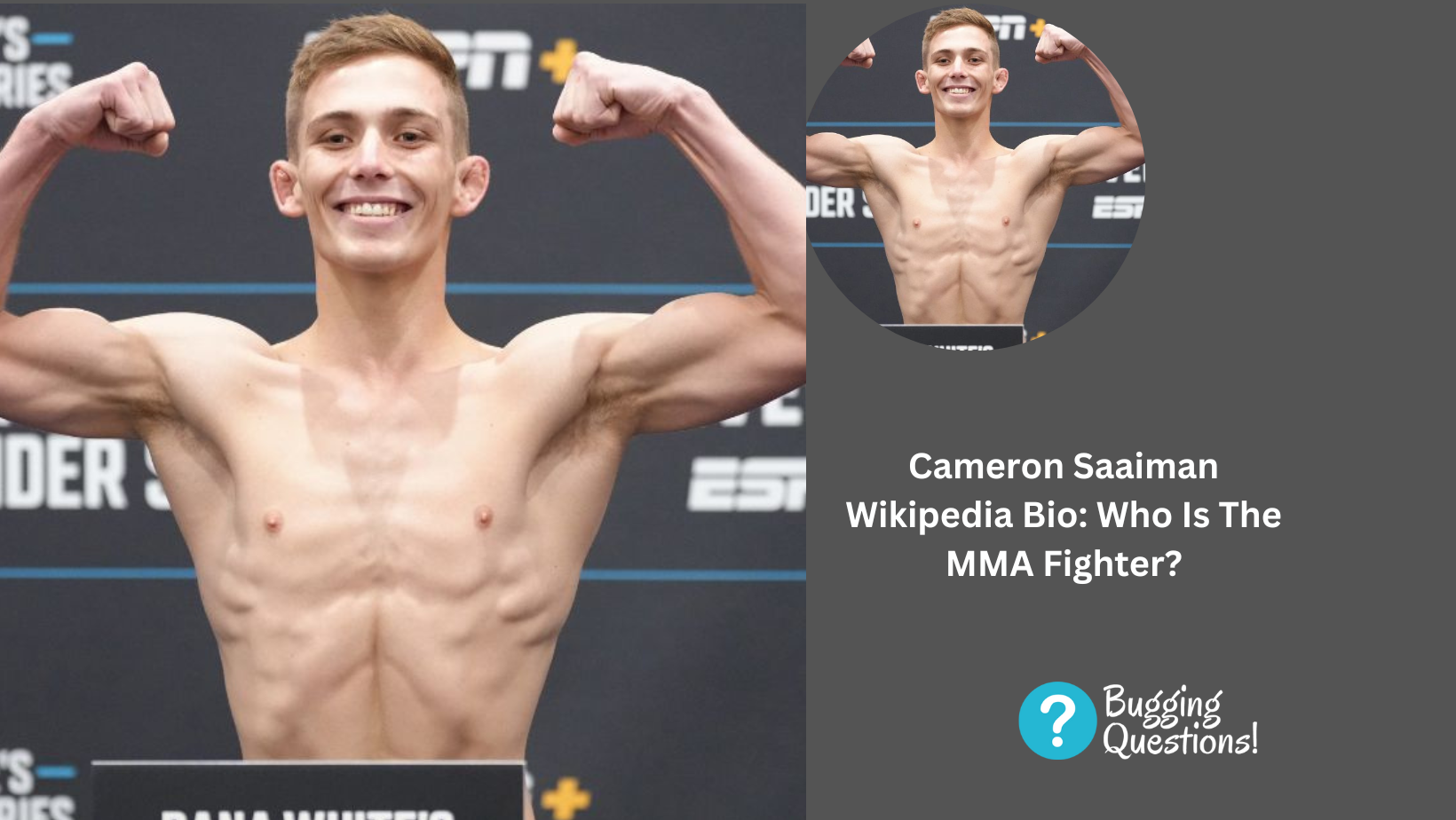 Cameron Saaiman Wikipedia Bio: Who Is The MMA Fighter?