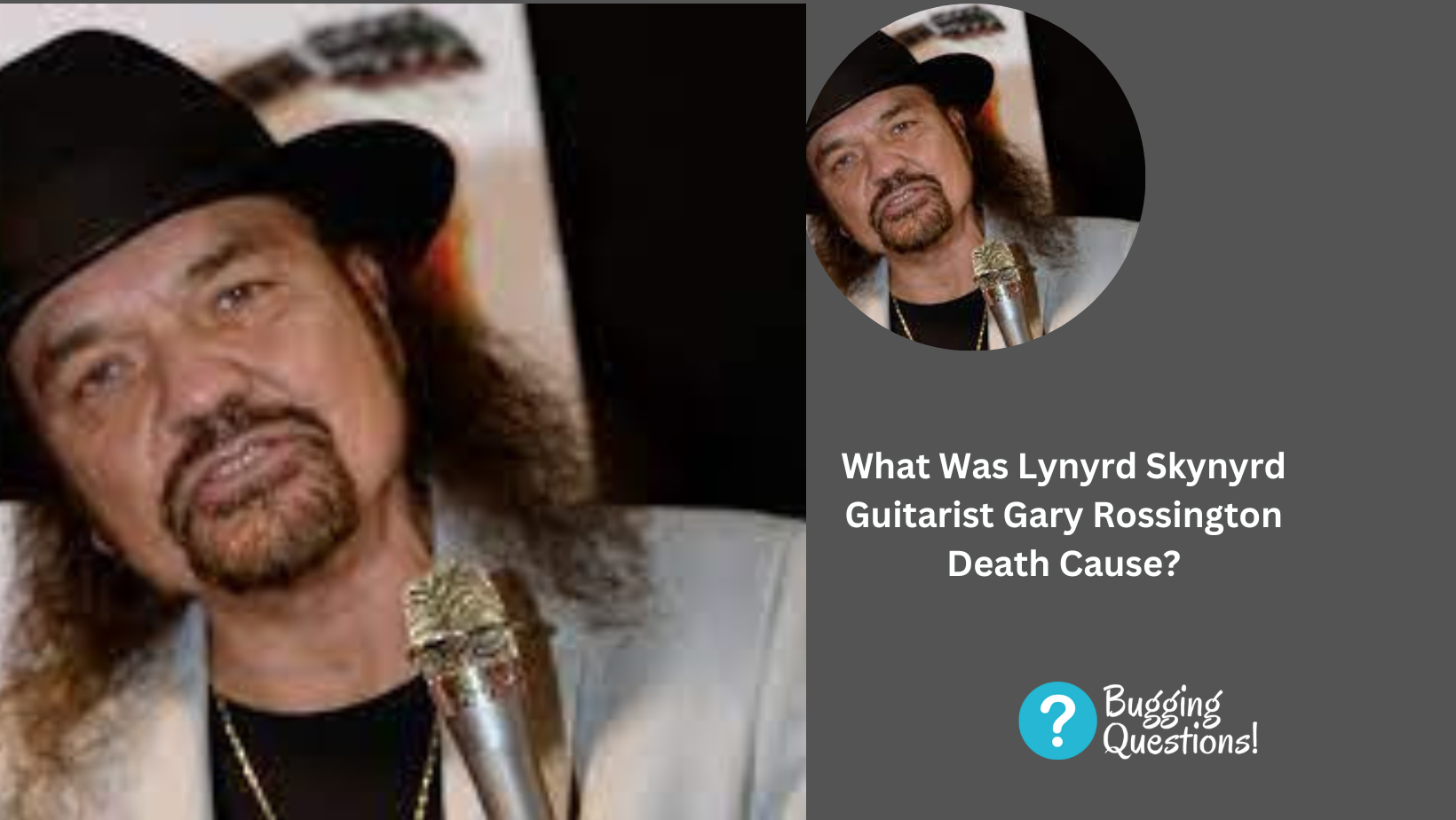 What Was Lynyrd Skynyrd Guitarist Gary Rossington Death Cause?