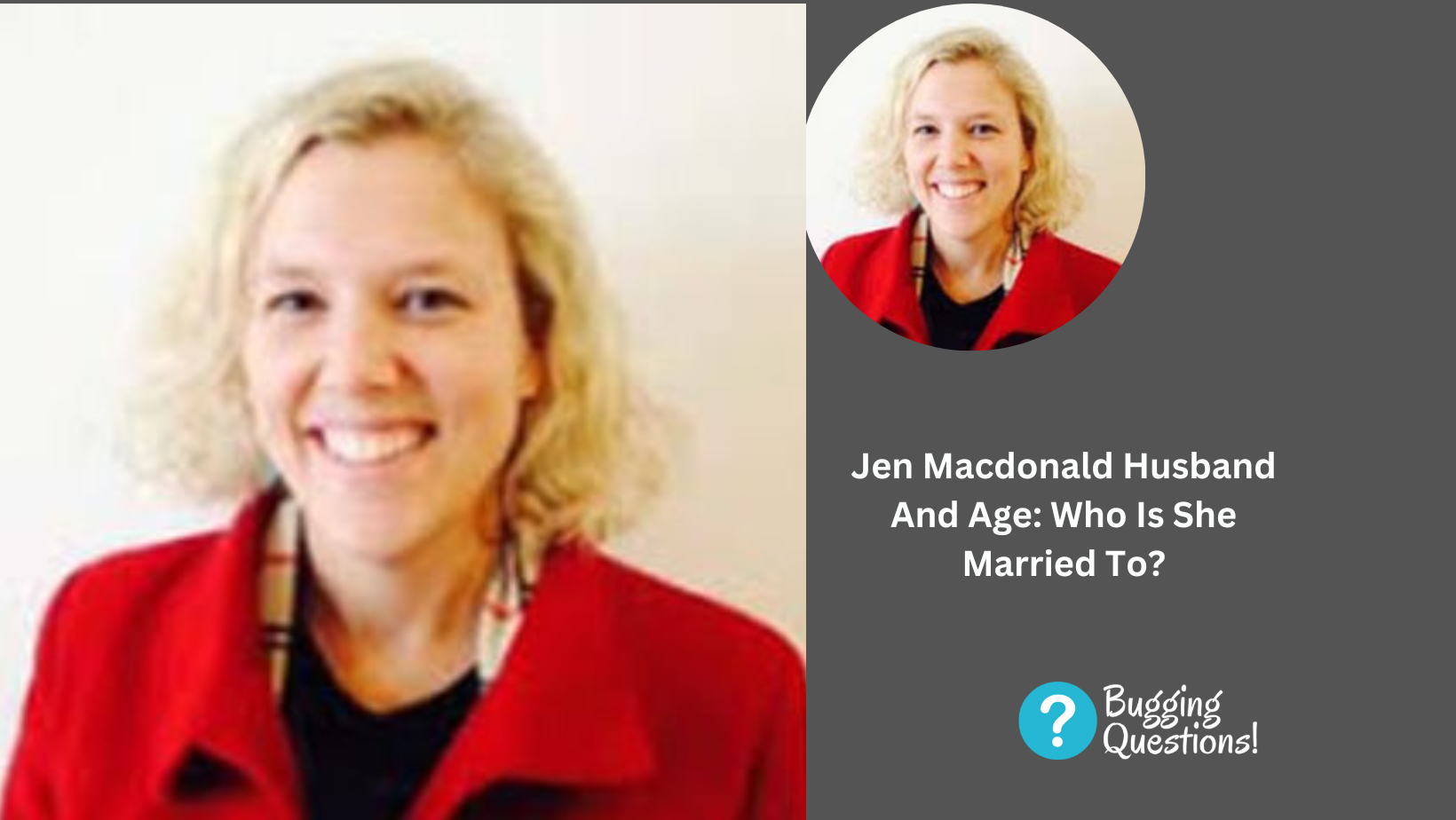 Jen Macdonald Husband And Age: Who Is She Married To?