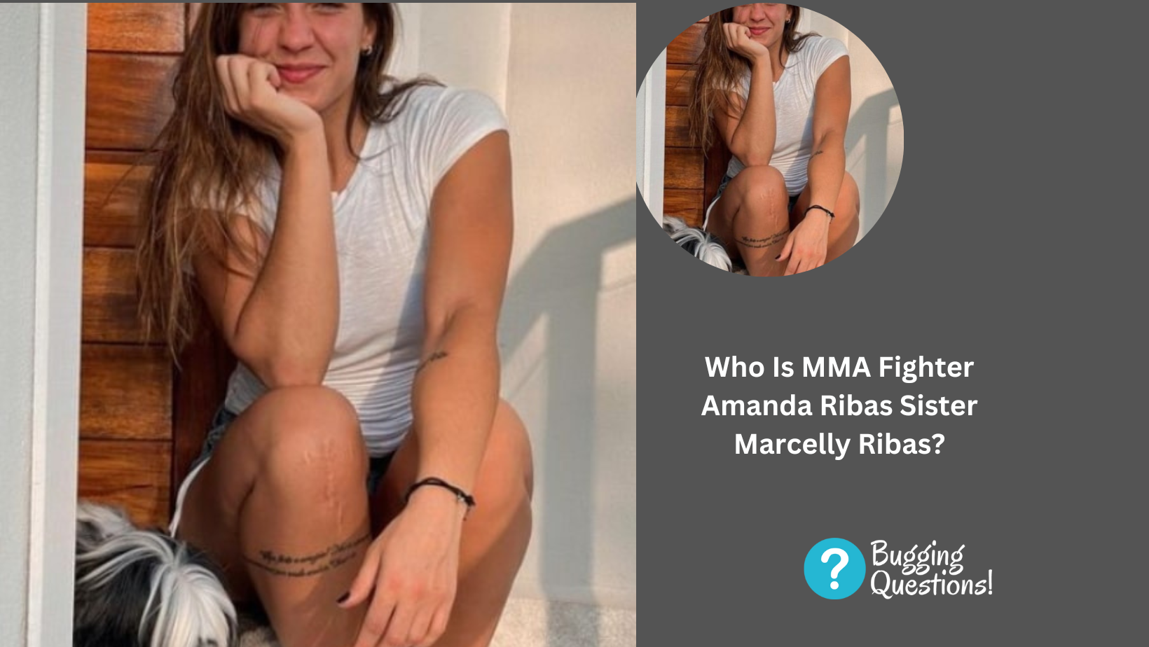 Who Is MMA Fighter Amanda Ribas Sister Marcelly Ribas?