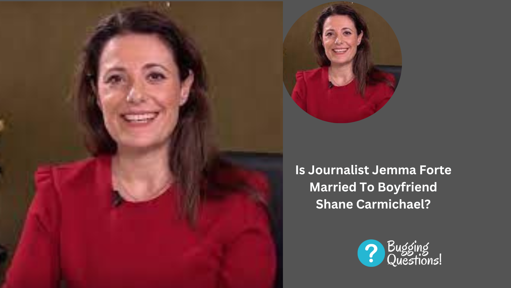 Is Journalist Jemma Forte Married To Boyfriend Shane Carmichael?