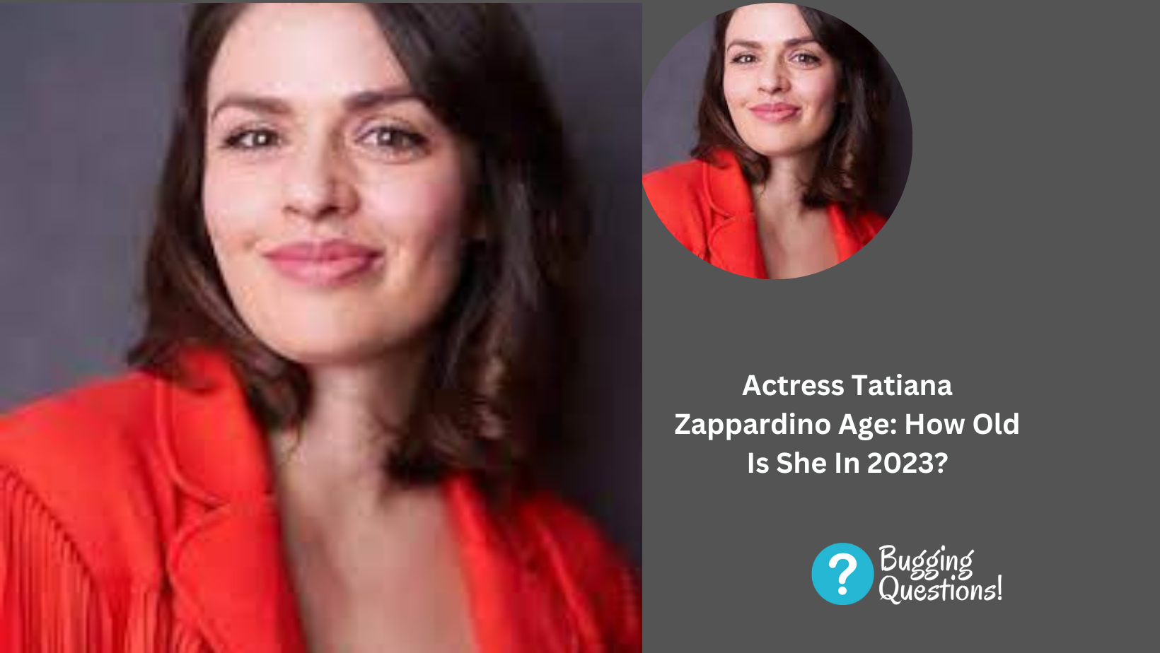 Actress Tatiana Zappardino Age: How Old Is She In 2023?