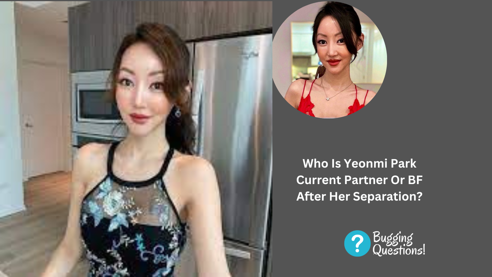 Who Is Yeonmi Park Current Partner Or BF After Her Separation?
