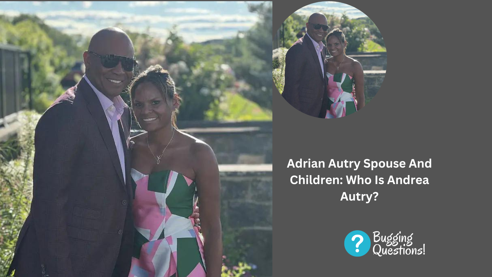 Adrian Autry Spouse And Children: Who Is Andrea Autry?