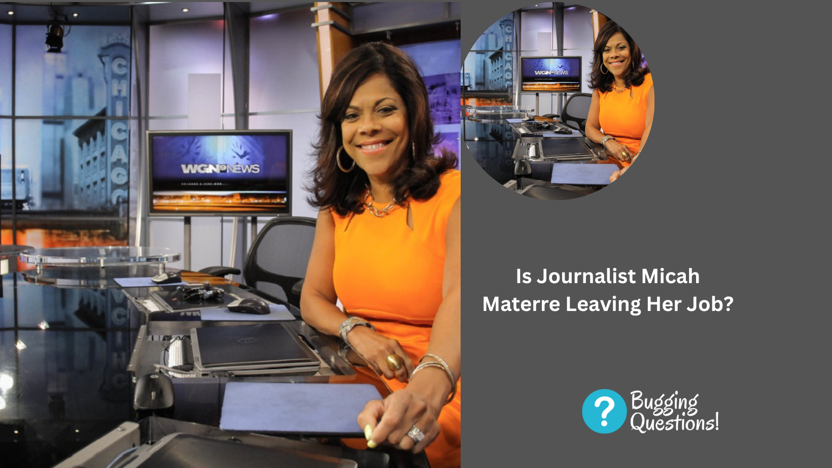 Is Journalist Micah Materre Leaving Her Job?