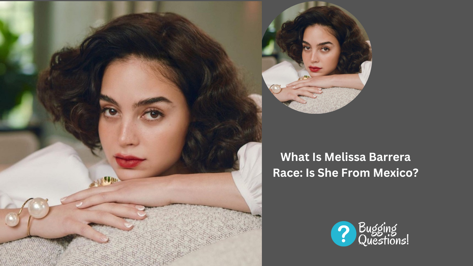 What Is Melissa Barrera Race: Is She From Mexico?