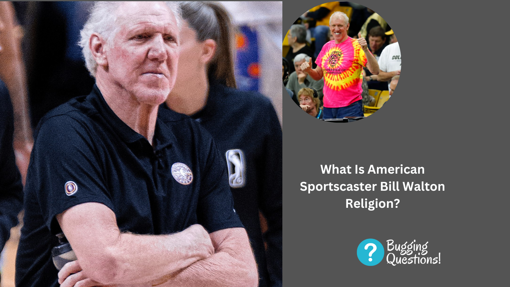 What Is American Sportscaster Bill Walton Religion?