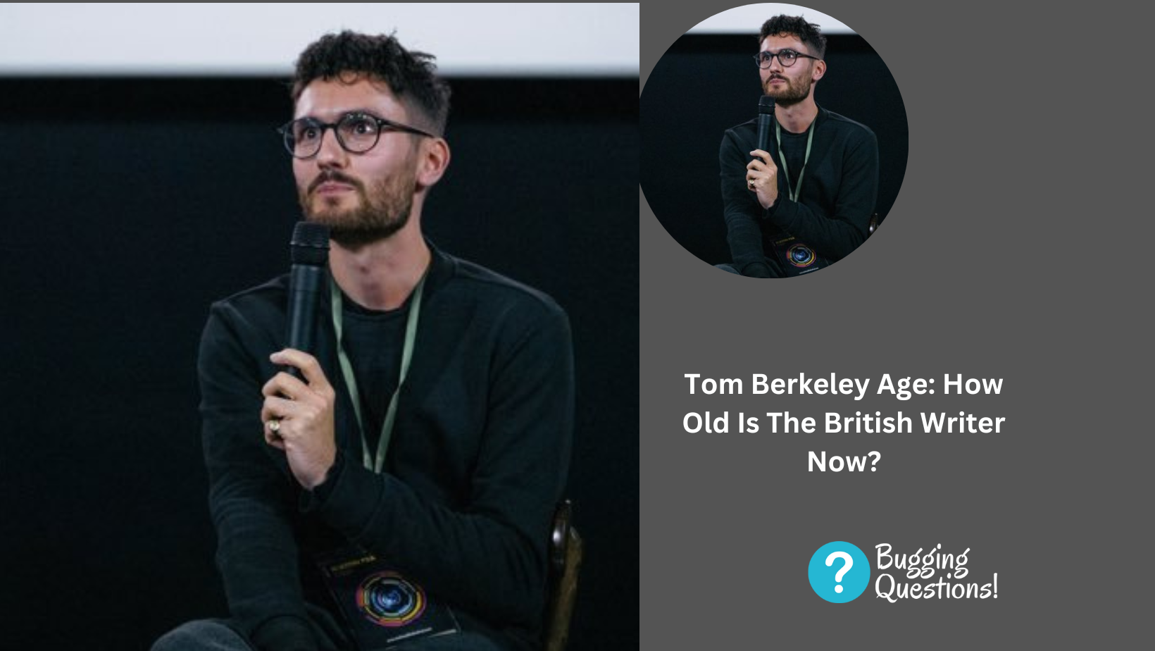 Tom Berkeley Age: How Old Is The British Writer Now?
