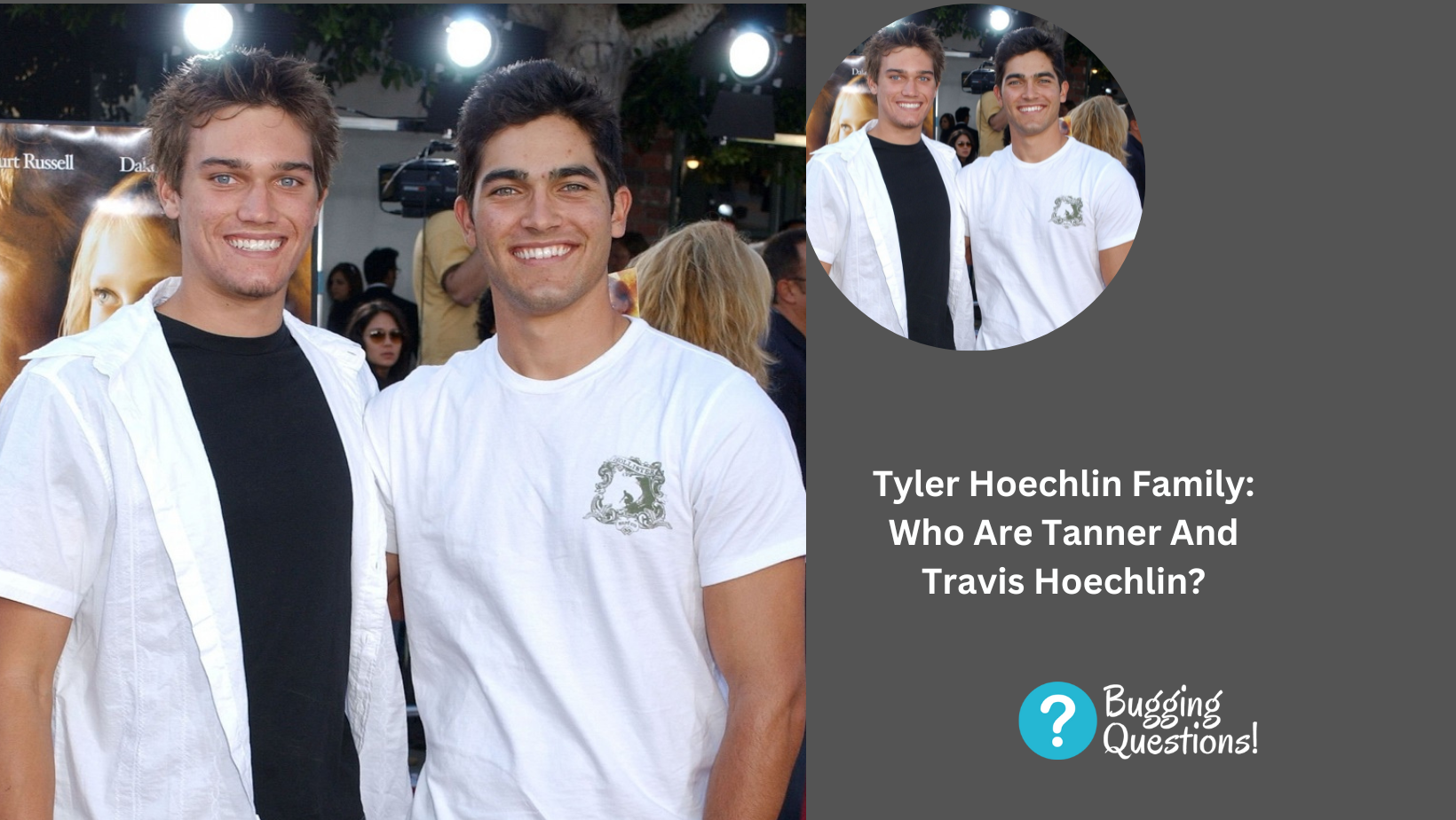 Tyler Hoechlin Family: Who Are Tanner And Travis Hoechlin?