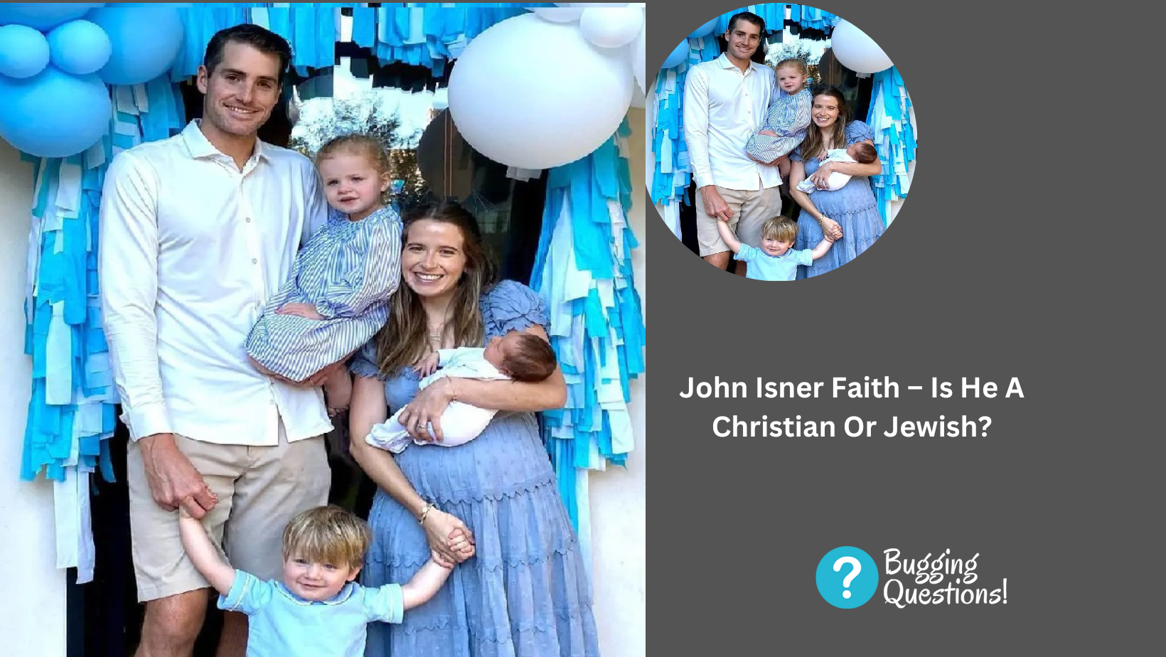 John Isner Faith – Is He A Christian Or Jewish?