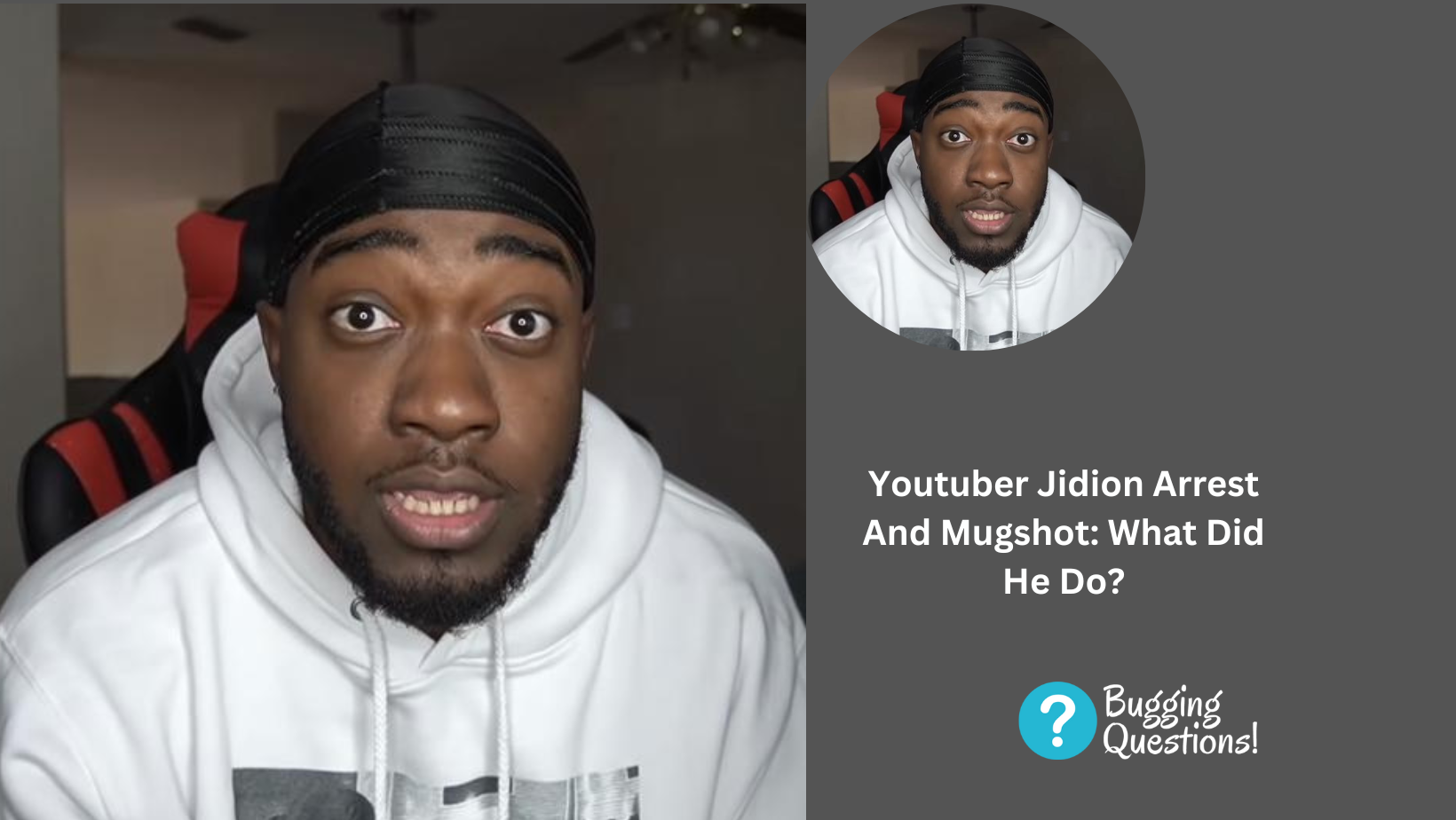 Youtuber Jidion Arrest And Mugshot: What Did He Do?