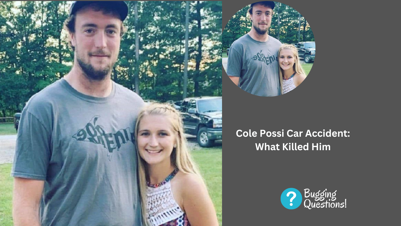 Cole Possi Car Accident: What Killed Him?