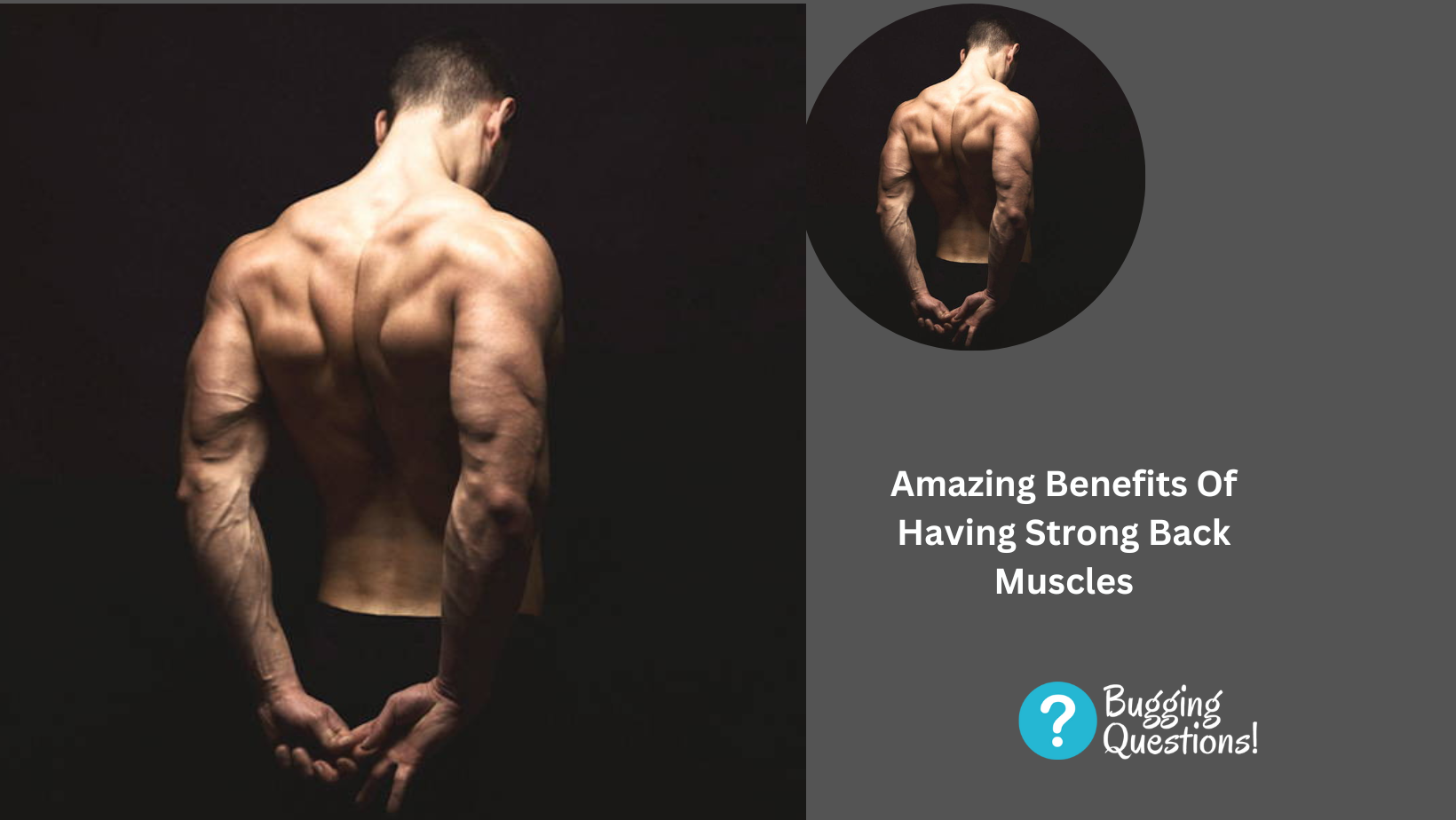 Amazing Benefits Of Having Strong Back Muscles