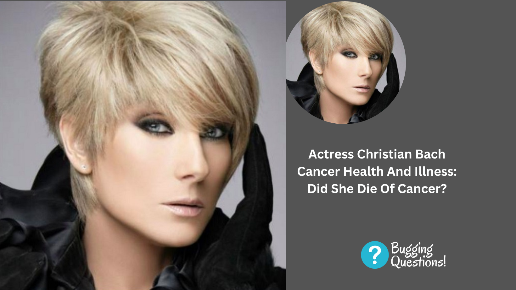 Actress Christian Bach Cancer Health And Illness: Did She Die Of Cancer?