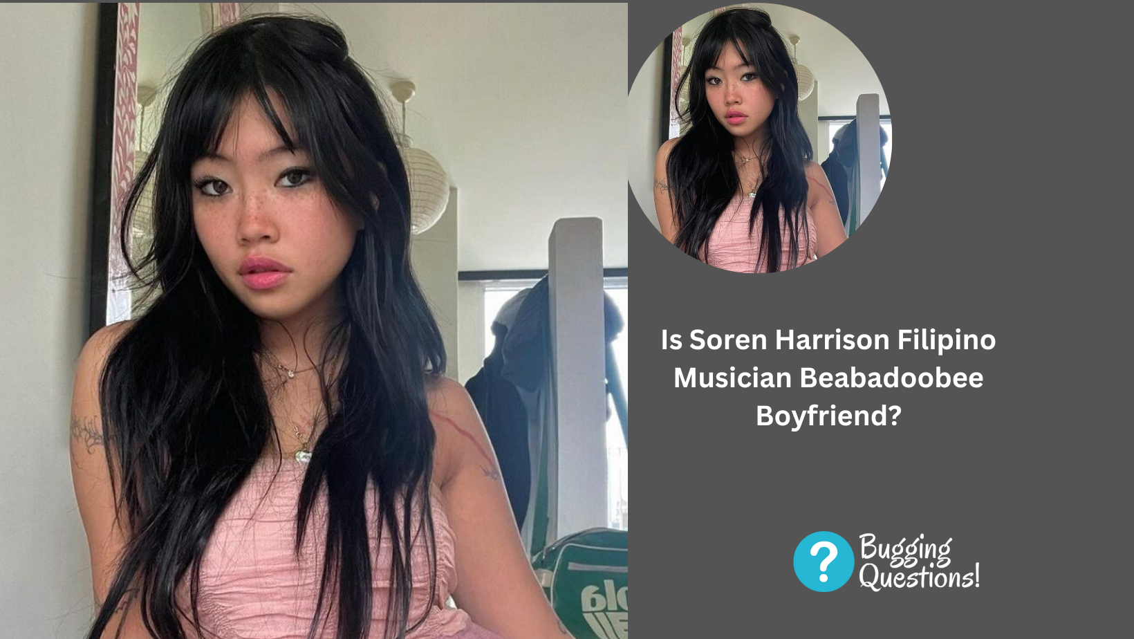 Is Soren Harrison Filipino Musician Beabadoobee Boyfriend?