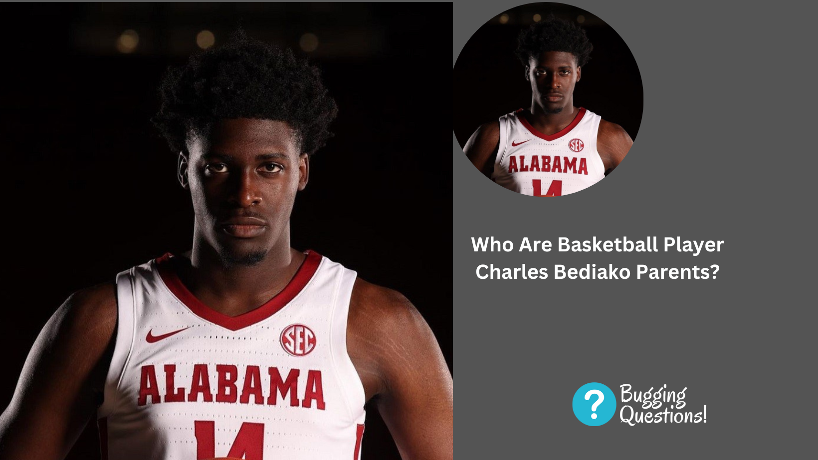 Who Are Basketball Player Charles Bediako Parents?