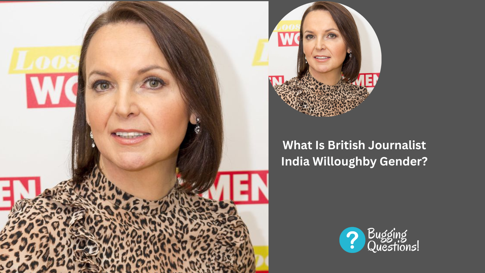 What Is British Journalist India Willoughby Gender?