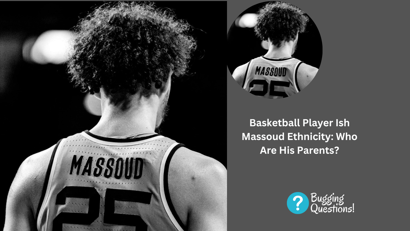 Basketball Player Ish Massoud Ethnicity