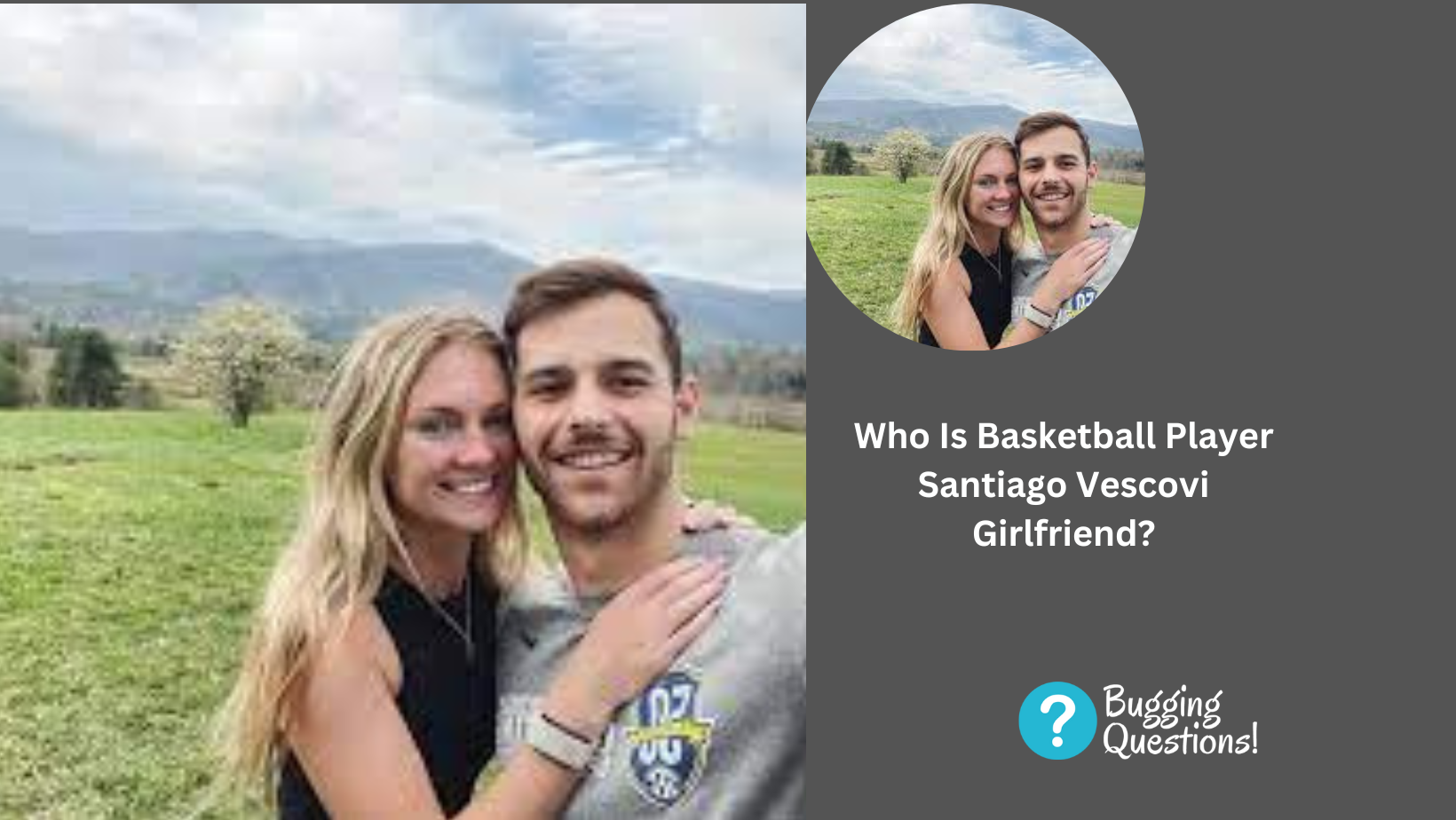 Who Is Basketball Player Santiago Vescovi Girlfriend?