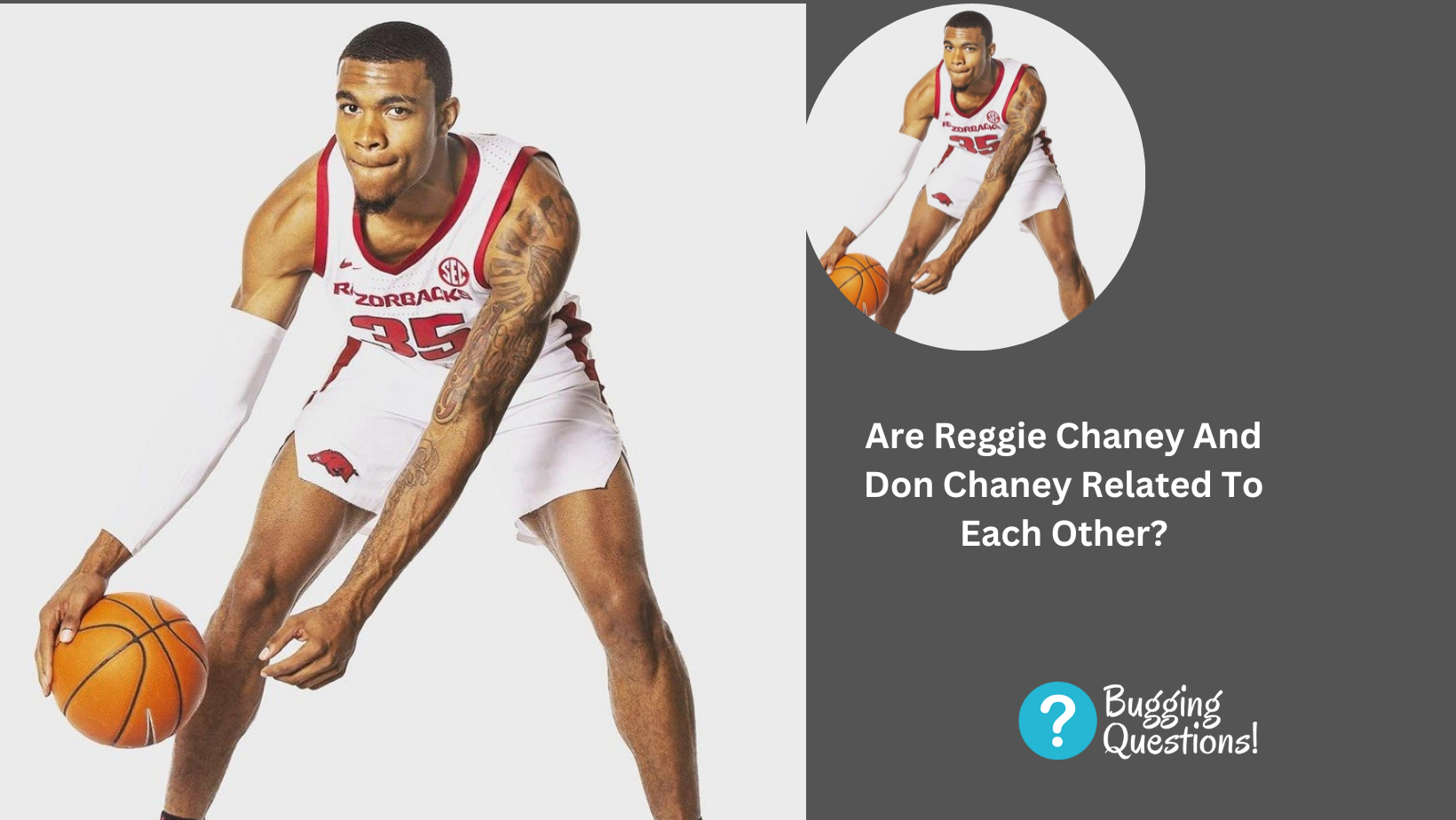 Are Reggie Chaney And Don Chaney Related To Each Other?