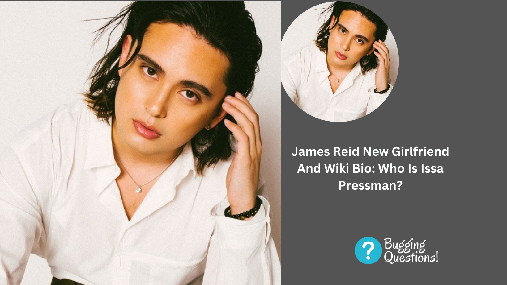 James Reid New Girlfriend And Wiki Bio: Who Is Issa Pressman?