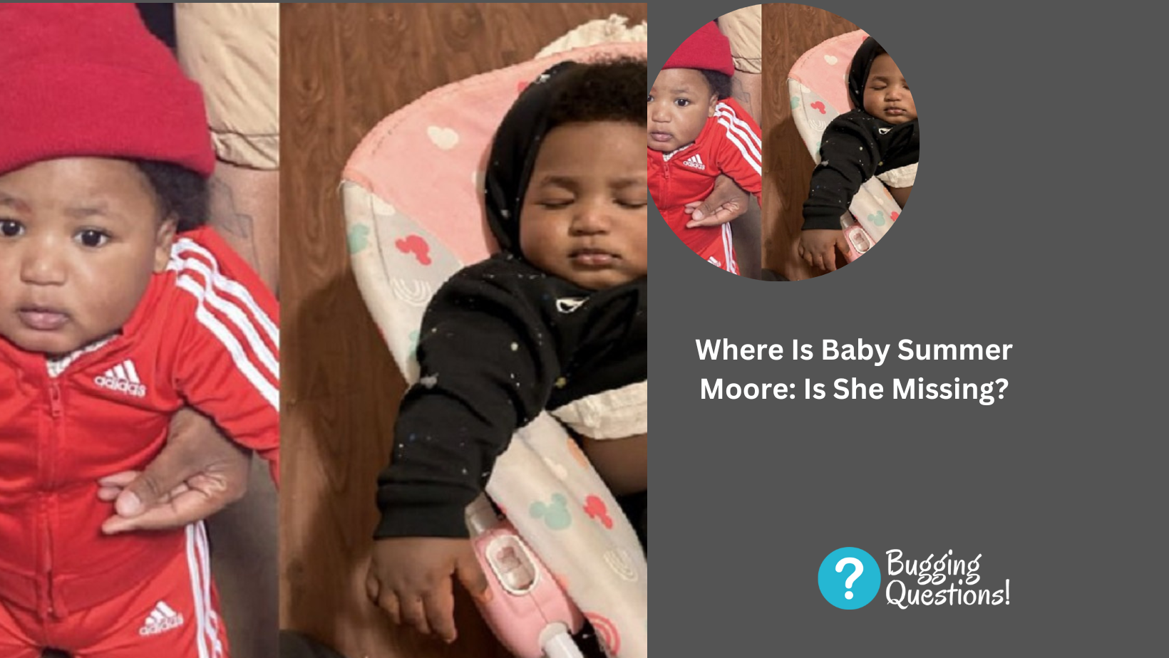 Where Is Baby Summer Moore: Is She Missing?