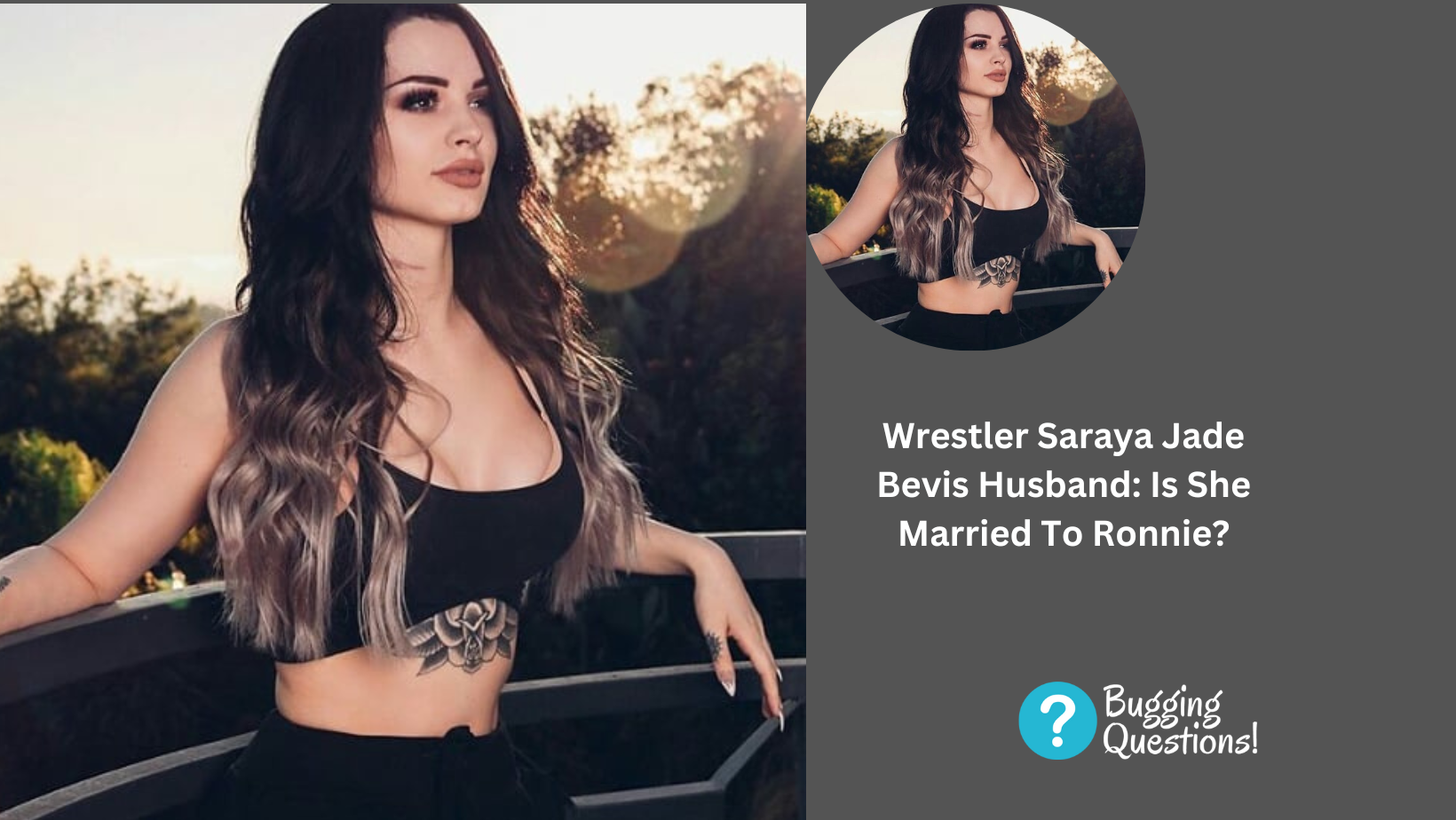 Wrestler Saraya Jade Bevis Husband: Is She Married To Ronnie?