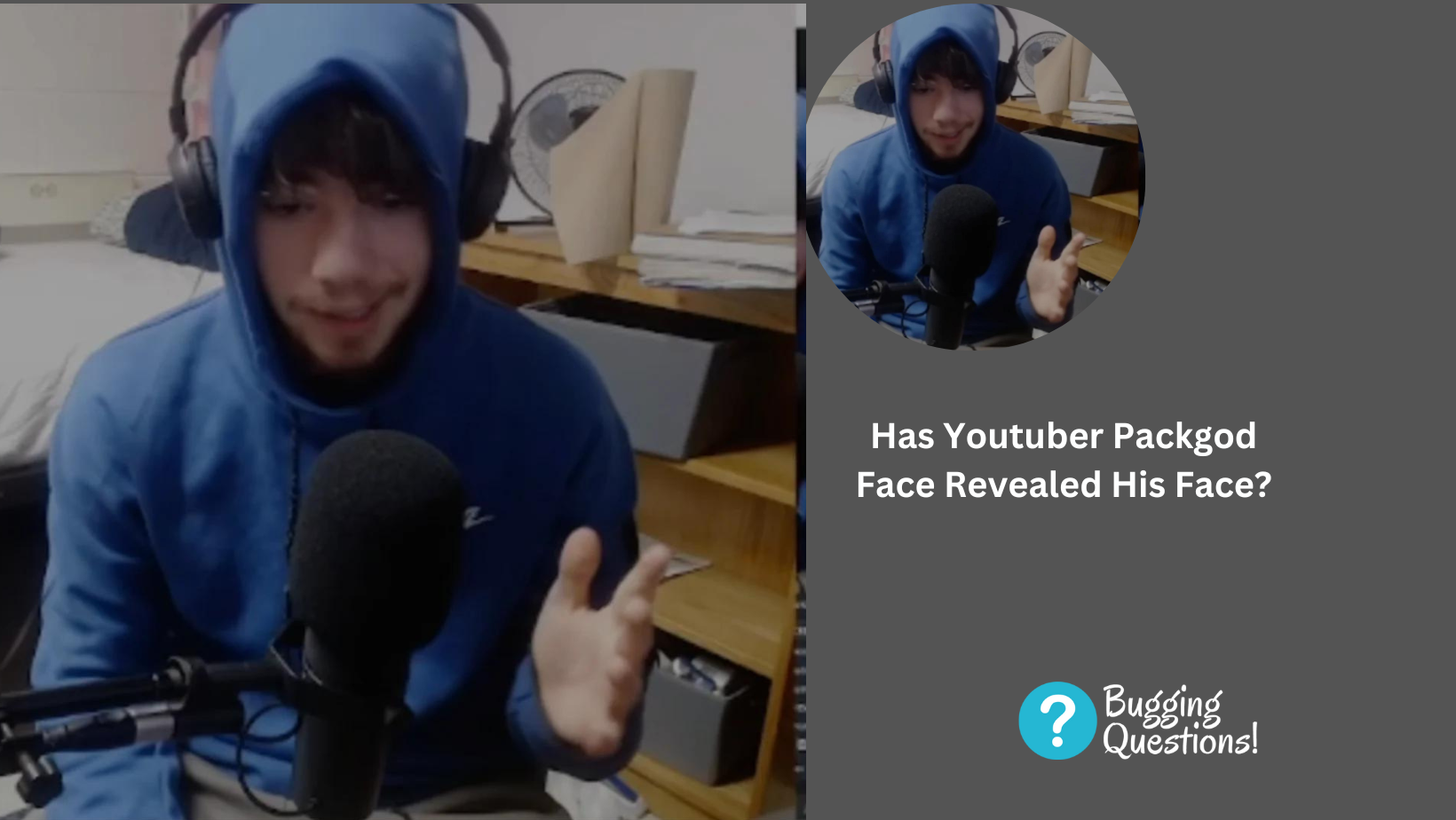 Has Youtuber Packgod Face Revealed His Face?