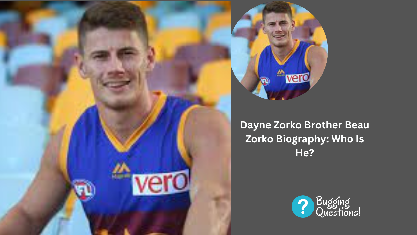 Dayne Zorko Brother Beau Zorko Biography: Who Is He?