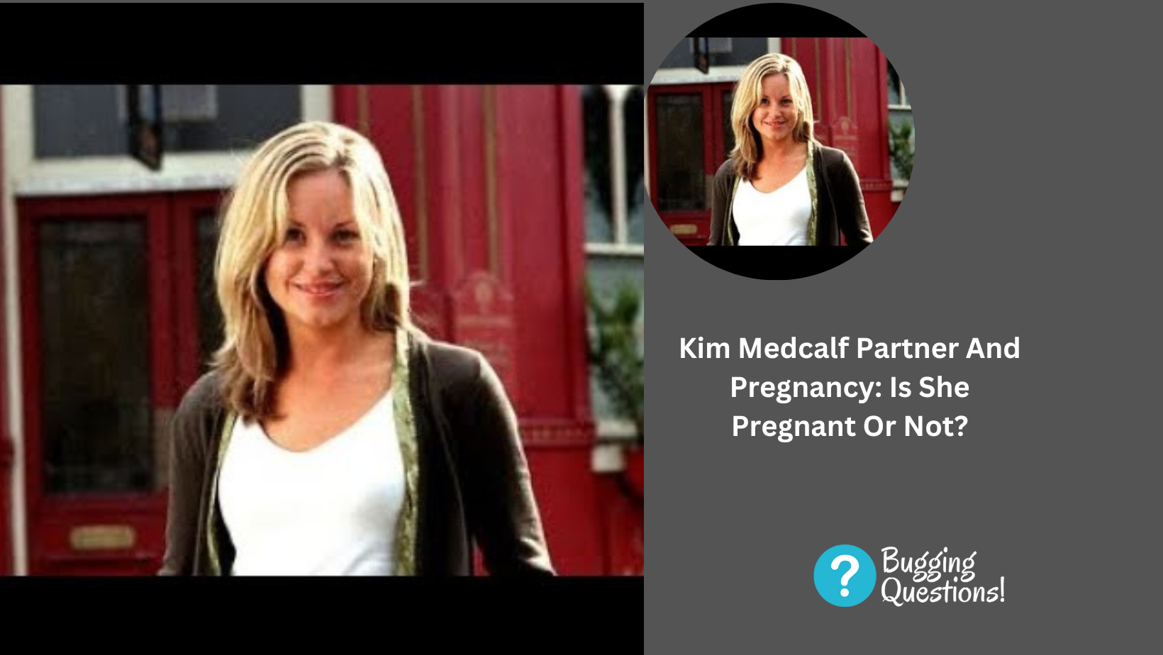 Kim Medcalf Partner And Pregnancy: Is She Pregnant Or Not?