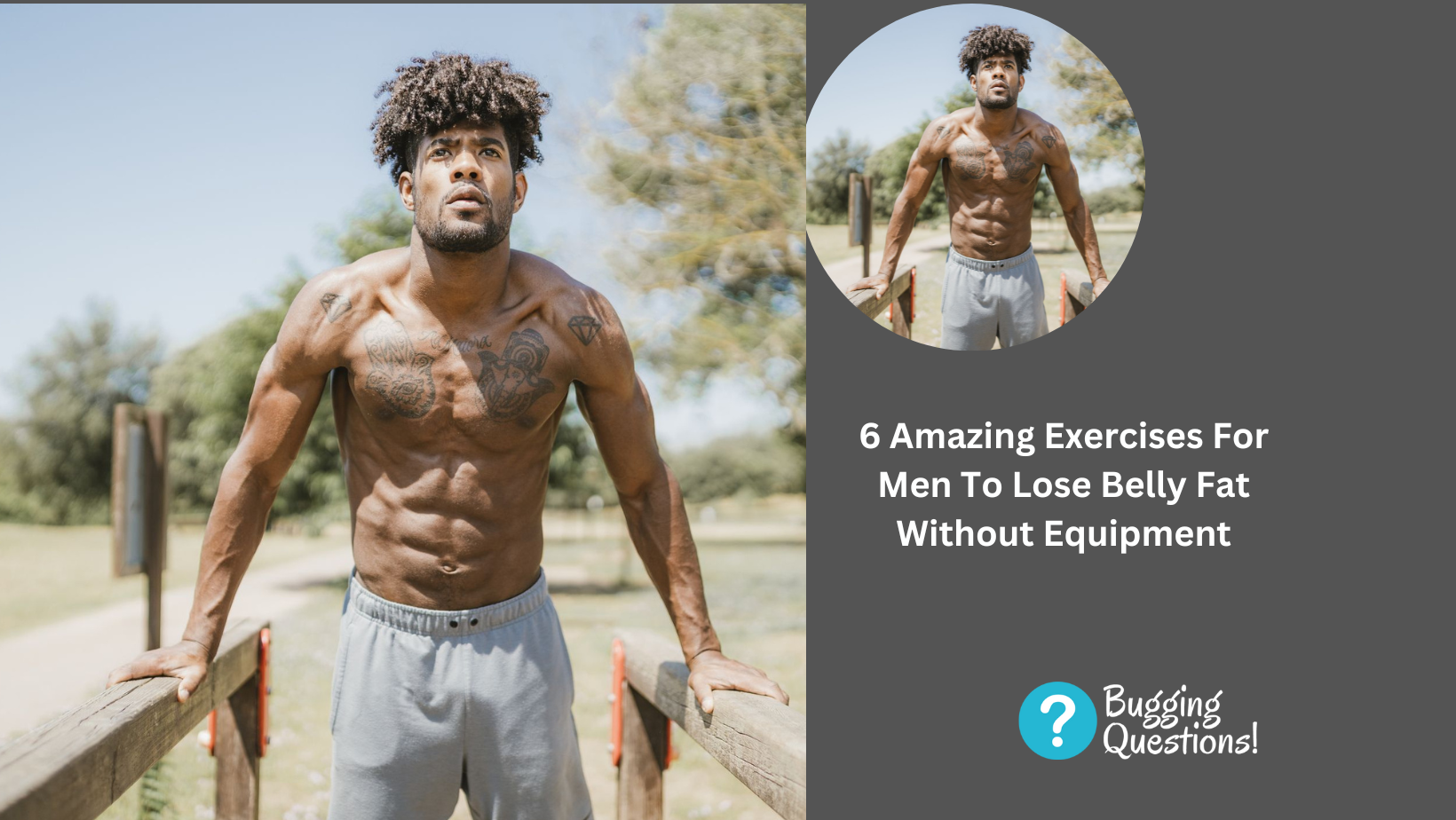 6 Amazing Exercises For Men To Lose Belly Fat Without Equipment- Here Is What To Know