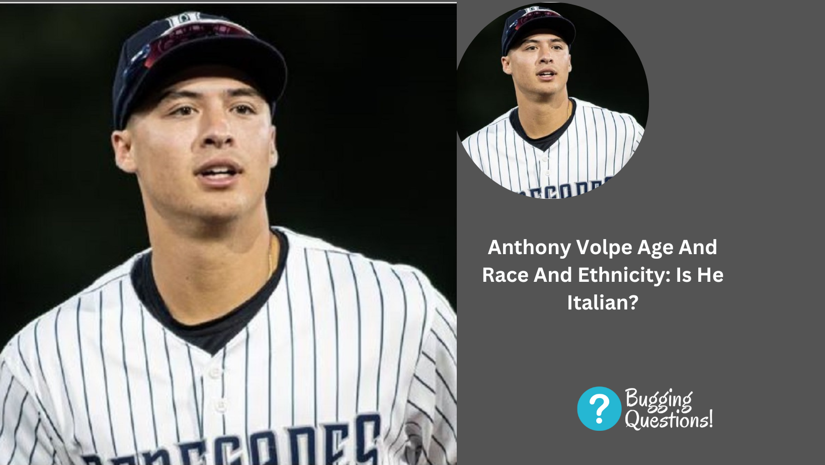 Anthony Volpe Age And Race And Ethnicity: Is He Italian?