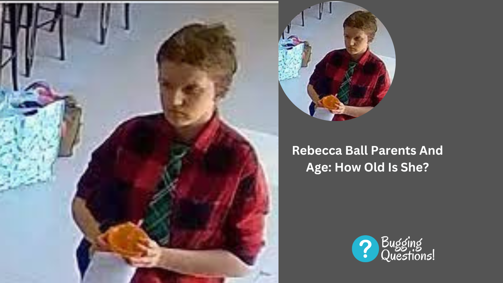 Rebecca Ball Parents And Age: How Old Is She?