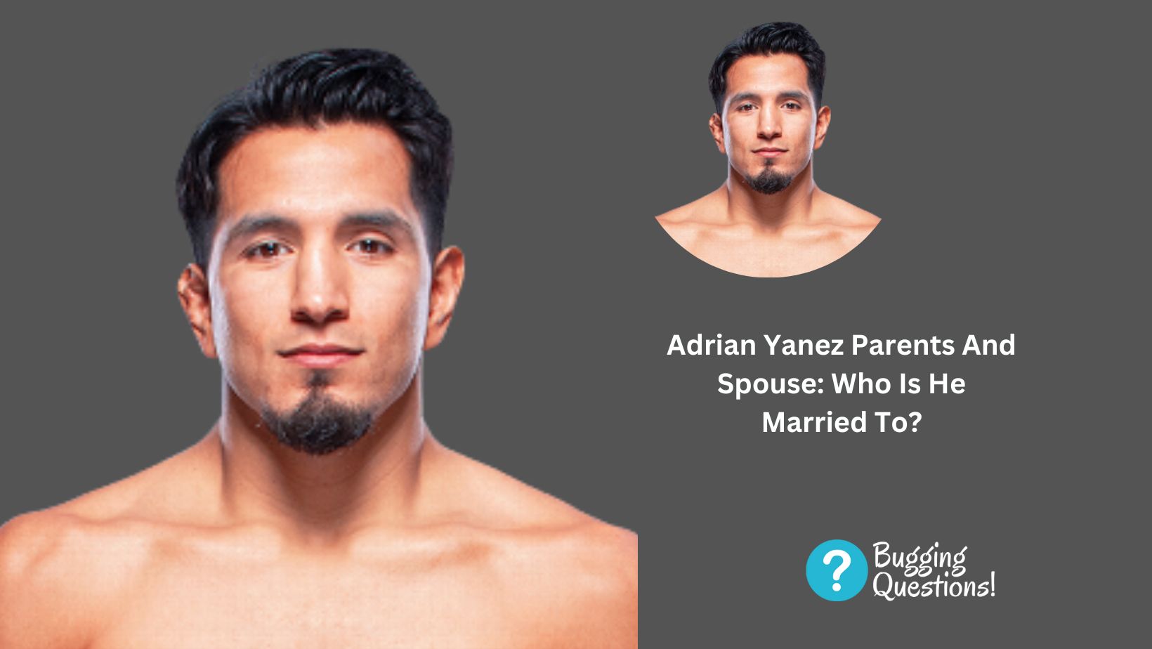 Adrian Yanez Parents And Spouse: Who Is He Married To?