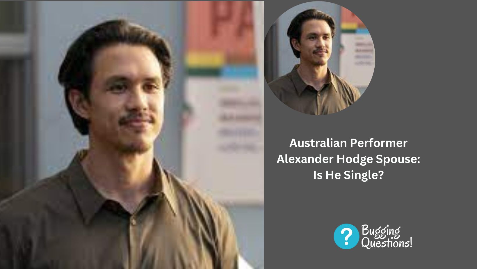 Australian Performer Alexander Hodge Spouse: Is He Single?