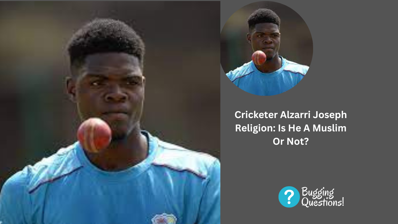 Cricketer Alzarri Joseph Religion: Is He A Muslim Or Not?