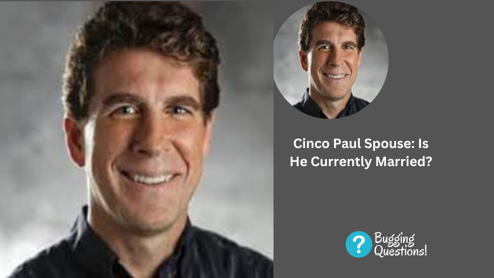 Cinco Paul Spouse: Is He Currently Married?