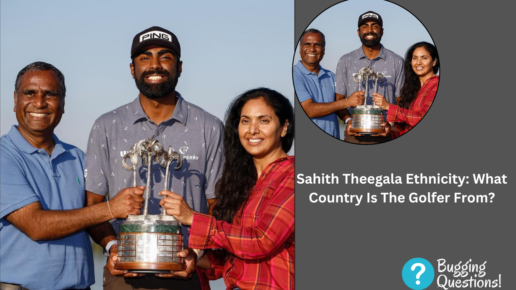 Sahith Theegala Ethnicity: What Country Is The Golfer From?
