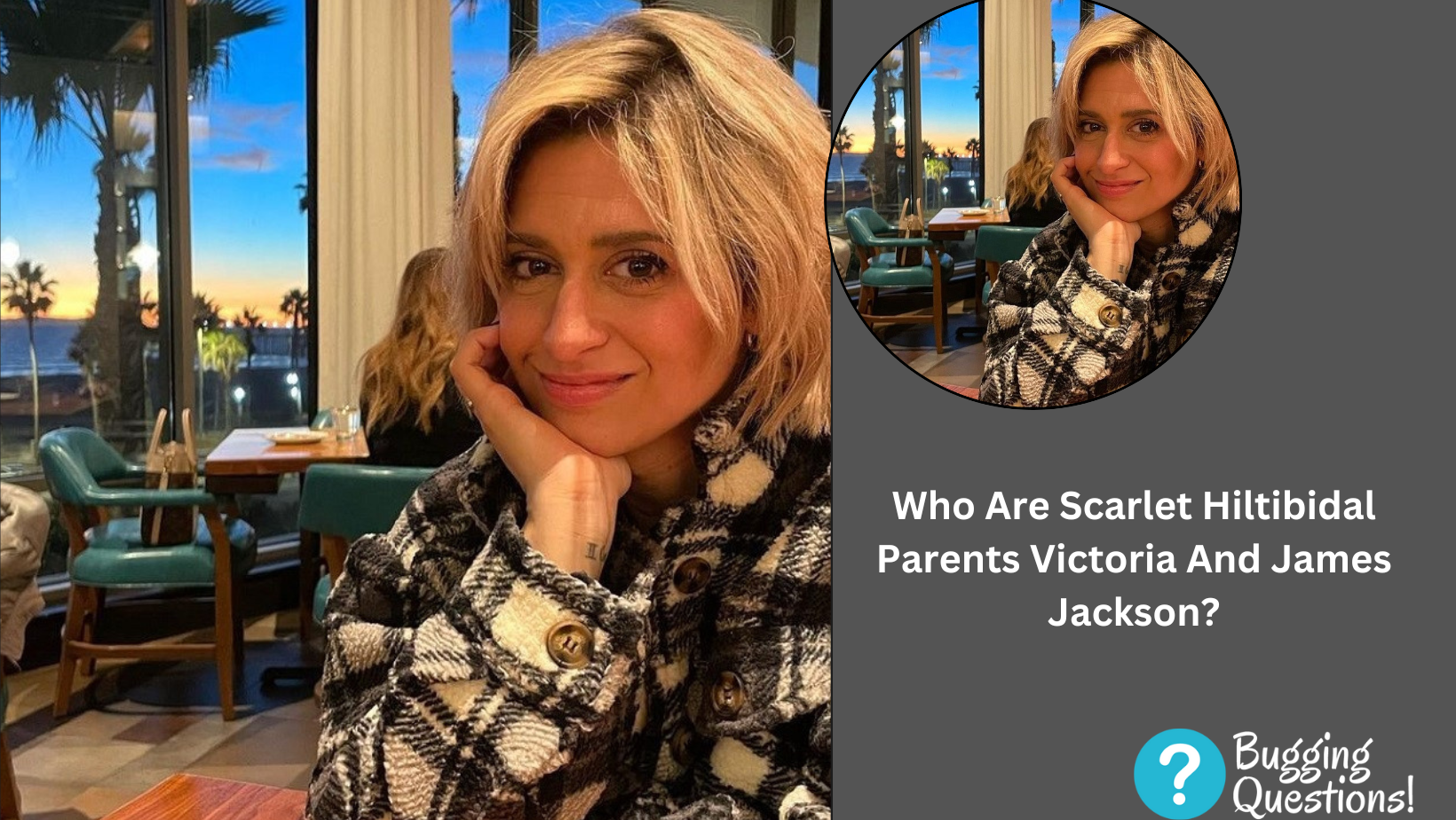 Who Are Scarlet Hiltibidal Parents Victoria And James Jackson?