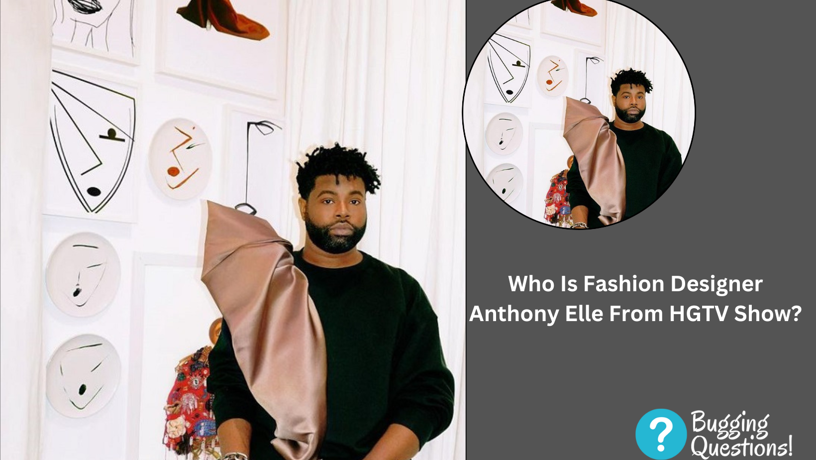 Who Is Fashion Designer Anthony Elle From HGTV Show?