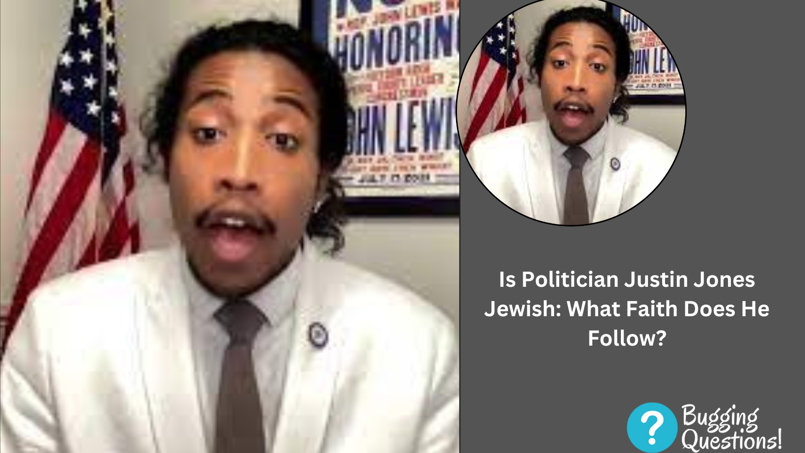 Is Politician Justin Jones Jewish: What Faith Does He Follow?