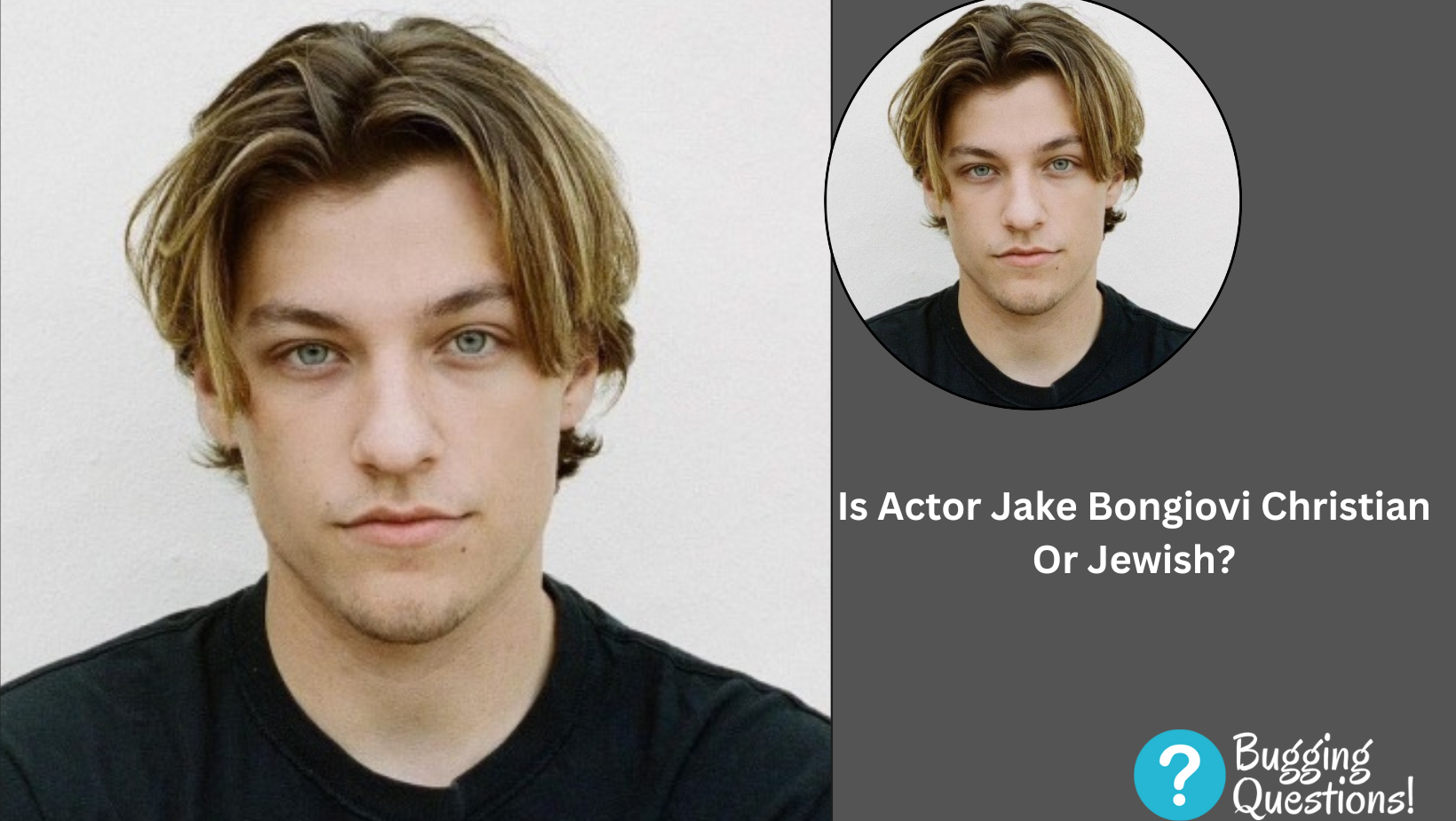 Is Actor Jake Bongiovi Christian Or Jewish?