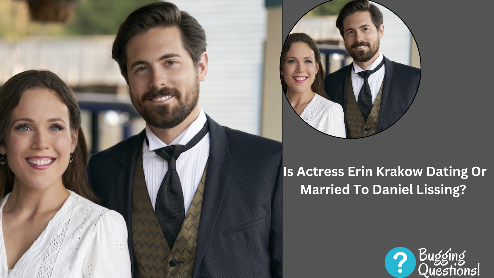 Is Actress Erin Krakow Dating Or Married To Daniel Lissing?